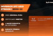 Inversor Off Grid Senoidal ZTROON ZT2000-12 – 2000W – 12/220V
