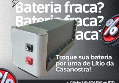 Troque-sua-bateria-por-uma-de-Litio-da-Csanostra